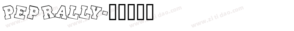 Pep Rally字体转换
